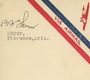 Florence Arizona 1929 Mayor Signed Airmail Cover 5c Postage Stamp USA
