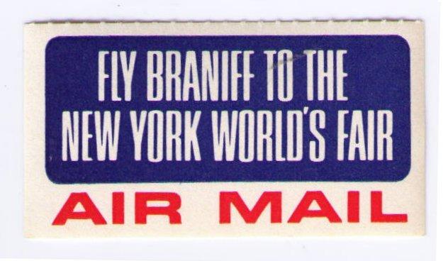 US BRANIFF AIRLINES SCARCE 1964 FLY TO NEW YORK WORLD'S FAIR LABEL CINDERELLA