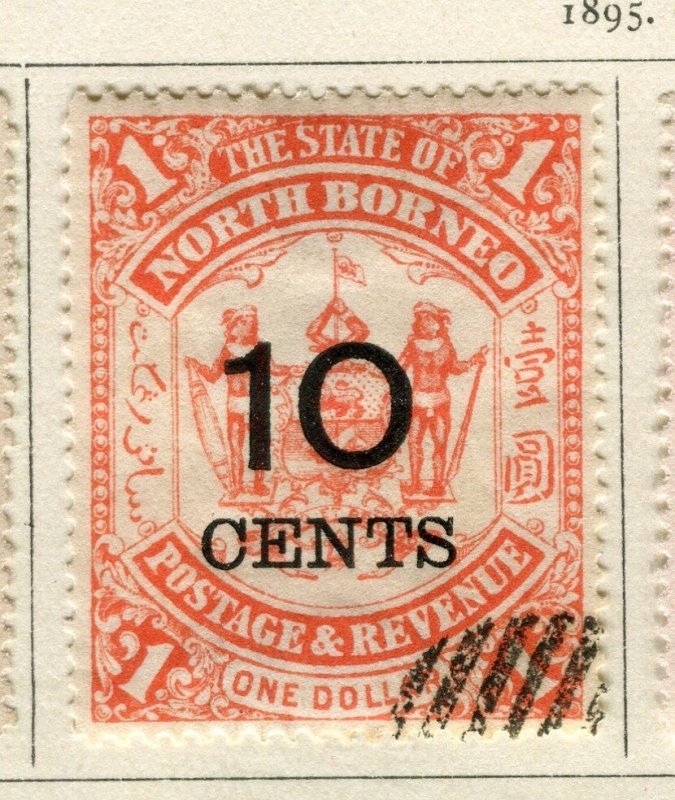 NORTH BORNEO; 1895 classic Coat of Arms surcharged '10 CENTS' issue used on $1.