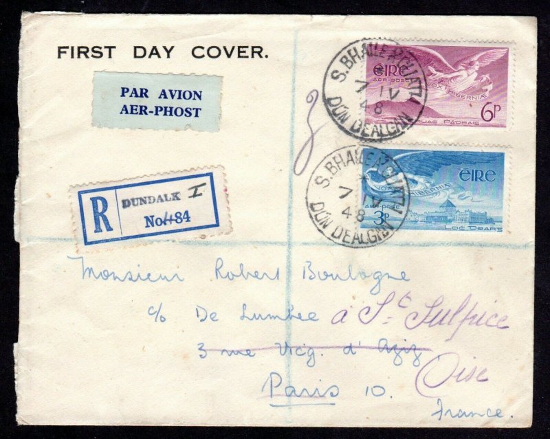 FDC Ireland April 7, 1948 2 airmails Dundalk to Paris