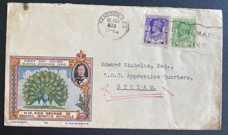 1938 Rangoon Burma First Day Cover FDC To Syriam HM King George VI Pictorials