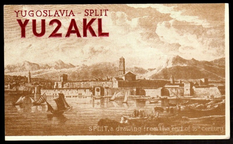 QSL Radio Card Yugoslavia-Split,Drawing From The End of 18th Century, (Q3382)