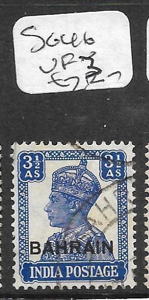 BAHRAIN (P2411B)  ON INDIA KGVI 3 1/2A  SG46  VFU