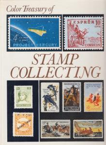 Color Treasury of Stamp Collecting, introduction by Uberto Tosco. Gently used