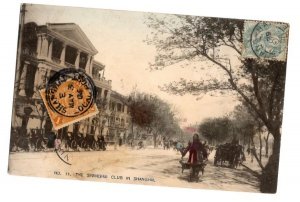 CHINA SHANGHAI LOCAL POST 1906 FRANCE CHINA on CARD PICTURING SHANGHAI CLUB