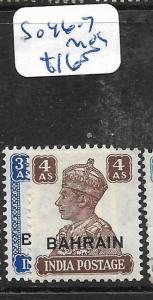 BAHRAIN (P1905BB)  KGVI ON INDIA  3 1/2A, 4A   SG 46-7   MOG