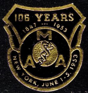 1953 US Cinderella American Medical Association 106th Anniversary Seal Unused