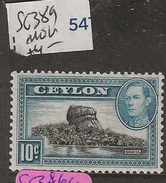 CEYLON SG389    KGVI   10C  MOG       P0627A H