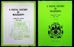 A Postal History of Mississippi-Stampless Period 1799-1860-Volumes 1-2 by Oakley