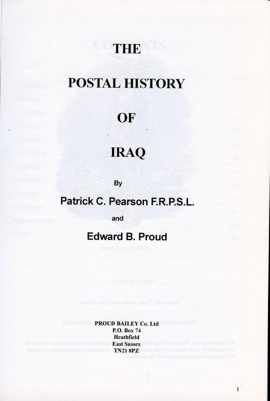 THE POSTAL HISTORY OF IRAQ BY EDWARD B. PROUD & PATRICK PEARSON