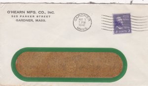 U.S. O'HEARN MFG. CO. INC. Parker Street, Gardner, Mass.1942 Stamp Cover Rf47605