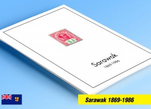 COLOR PRINTED SARAWAK 1869-1986 STAMP ALBUM PAGES (20 illustrated pages)