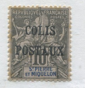 St. Pierre and Miquelon 1901 Parcel Post 10 centimes mint NH