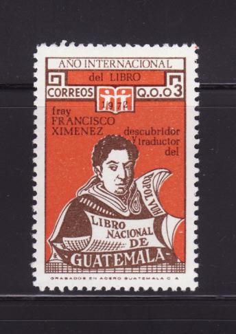 Guatemala 425 MNH Brother Francisco Ximénez (E)