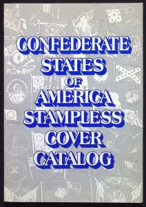 Confederate States of America Stampless Cover Catalog by Wishnietsky (1980)