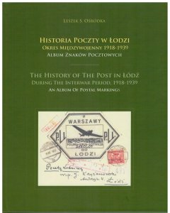 Leszek Osrodka - The History of Post in Lodz 1824-1939 2 vol. Book Poland