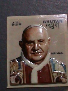 ​BHUTAN-1972 SC#145D POPE JOHN PAUL PLASTIC HEAT MOLDED 3D MNH VERY FINE