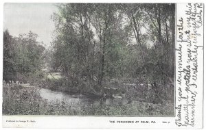 The Perkiomen at Palm, Pennsylvania Undivided Back Postcard Mailed 1906