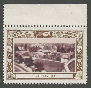 Sutter's Fort, California Centennial, 1948 Poster Stamp, Full Gum, N.H.