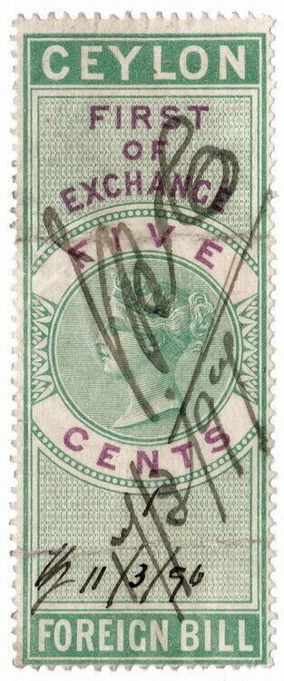 (I.B) Ceylon Revenue : Foreign Bill 5c (First)