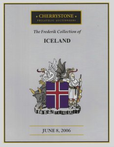 The Frederik Collection of Iceland Stamps & Covers, Cherrystone, June 8, 2006