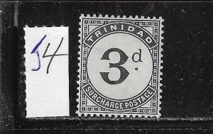 TRINIDAD SCOTT #J4 1885 POSTAGE DUES 3D WMK 2 - MINT HINGED