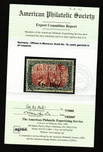 $German offices in Morocco Sc#19 used, XF, APS Cert., Cv. $1325