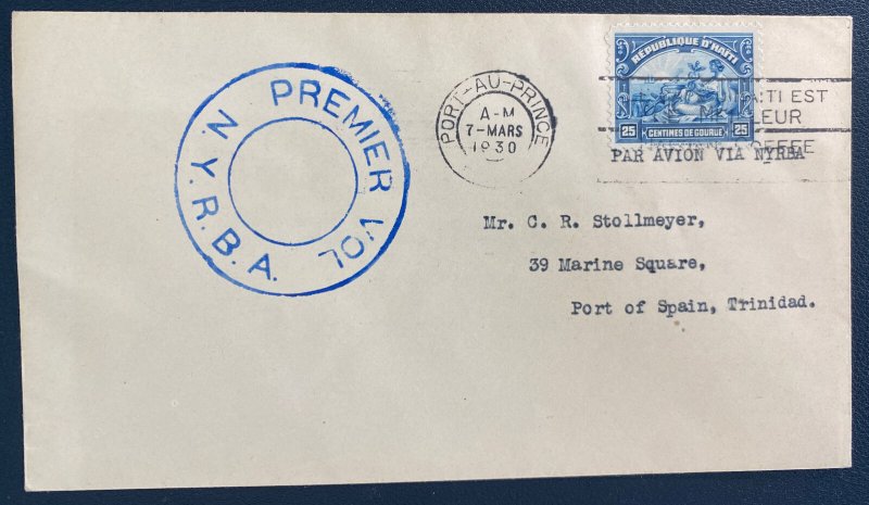 1930 Port Au Prince Haiti First Flight Airmail Cover To Trinidad Tobag Via NYRBA