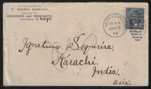 U.S., 5c Grant Used on 1899 Cover, sent from Gettysburg, PA, to Karachi, India