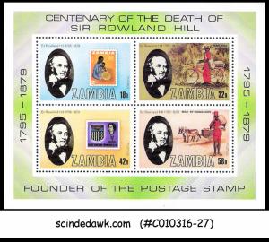 ZAMBIA - 1979 CENTENARY OF THE DEATH OF SIR ROWLAND HILL - MIN. SHEET MNH