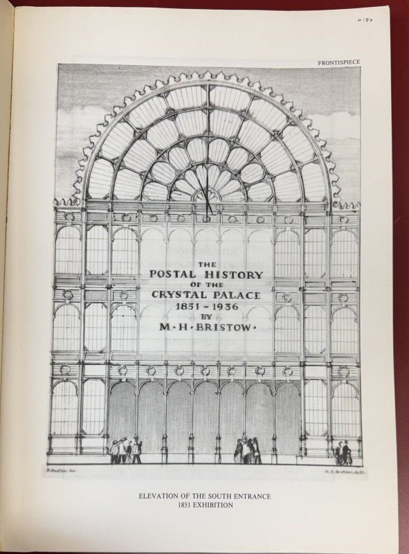 Postal History of the Crystal Palace, by Maurice H. Bristow