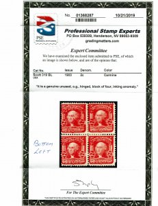 Scott #319 variety Fine-OG-LH. With 2019 PSE certificate for block of four.