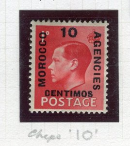 MOROCCO AGENCIES; 1936 Ed VIII surcharged issue Mint hinged 10c. MINOR VARIETY