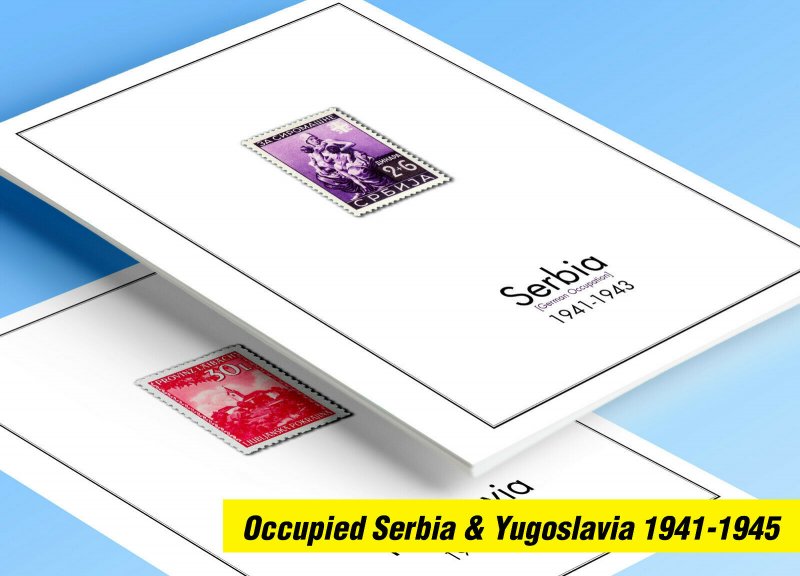 COLOR PRINTED OCCUPIED SERBIA +  YUGOSLAVIA 1941-1945 STAMP ALBUM PAGES (23 pgs)