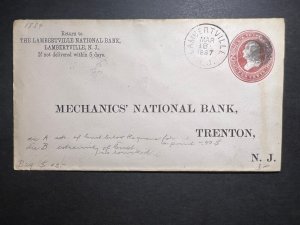 1887 USA PS Cover Lambertville NJ to Trenton NJ Mechanics National Bank