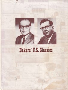 Baker's US Classics 1845-69, Articles Compiled from STAMPS, 1986, 355 pa...