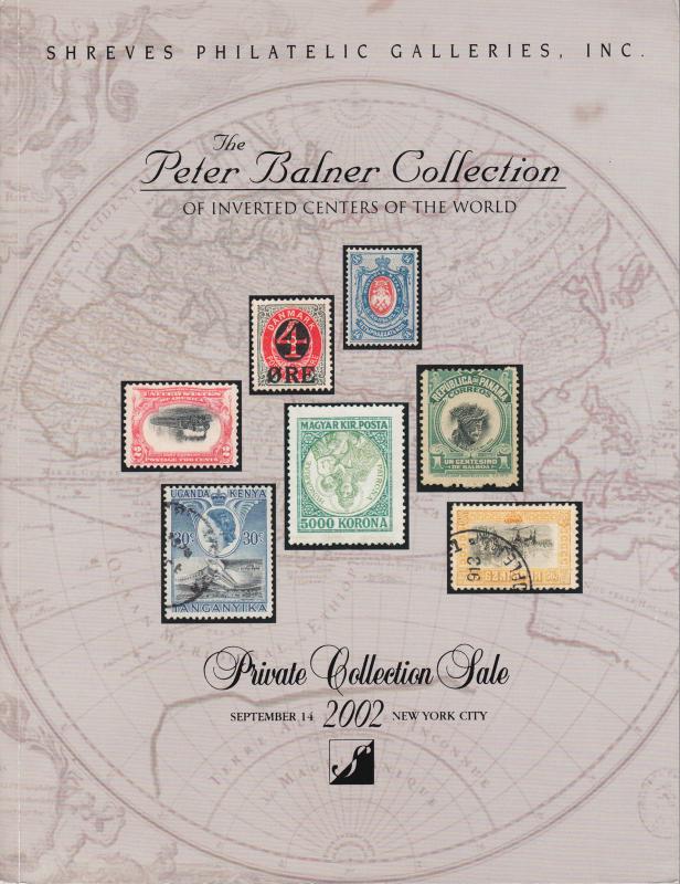 The Peter Balner Collection of Inverted Centers of the World. US & Foreign