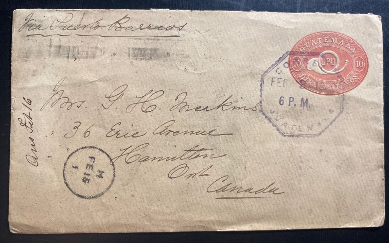 1900 Guatemala Postal stationery Cover To Hamilton Canada Via Puerto Barrios