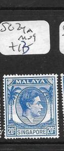 SINGAPORE (PP1101B) KGVI 20C  SG 24A  MOG