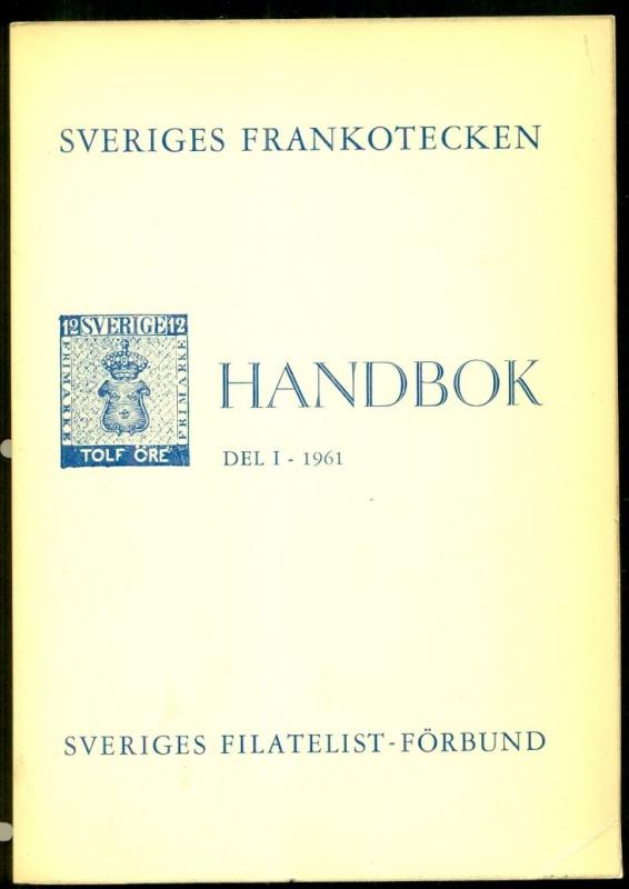 SWEDEN HANDBOOK Sveriges Frankotecken 1855-1963 - 3 vols w/hardcovered sleeve