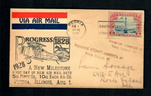 US15 Cover First Day Rate 5c Aug. 1 1928 Cachet Peoria Ill. S. Adams St. Station