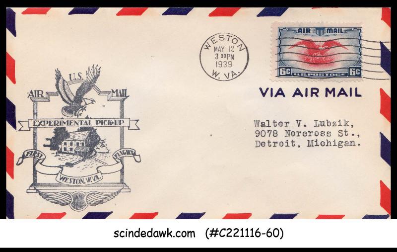 USA - 1939 U.S. AIR MAIL Experimental Pick-up WESTON FIRST FLIGHT COVER