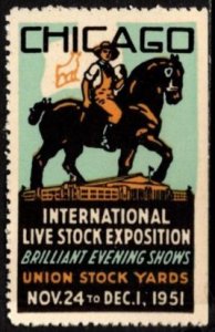 1951 US Poster Stamp Chicago International Livestock Exposition MNH