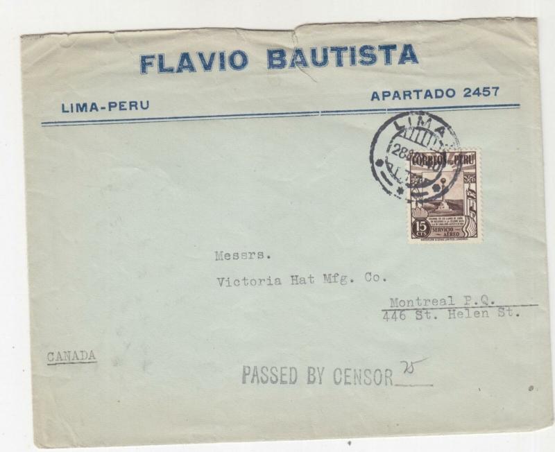 PERU, 1940 cover Censored in Canada, Lima to Montreal.