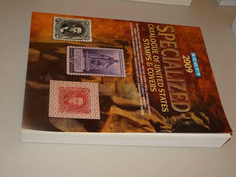 Scott 2009 Specialized Catalogue Of U.S. Stamps