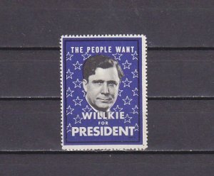 United States, Cinderella issue. Wilkie for President Label.  ^