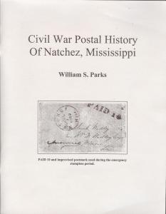 Civil War Postal History of Natchez, Mississippi,