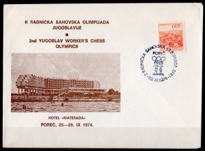 Yugoslavia 1974 Yugoslav Worker's CHESS OLYMPCS 2nd.Porec Special Cover