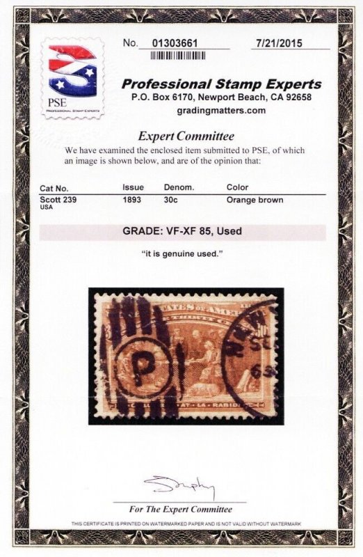 239, Used VF 30¢ With PSE Graded Certificate * Stuart Katz
