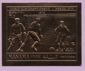 Manama, Mi cat. 269 B. World Cup Soccer Championship, IMPERF Gold Foil issue. ^